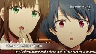 Domestic na Kanojo - Kawaki Wo Ameku (Indonesia Version) 🐤