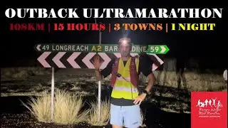 Outback Ultramarathon (108km from Barcaldine to Longreach for Cystic Fibrosis)