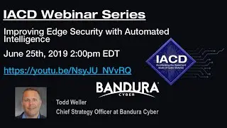IACD Webinar with Bandura Cyber