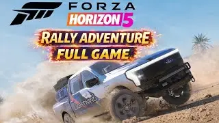 Forza Horizon 5: Rally Adventure Full Playthrough 2024 Longplay