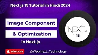 #16| Image Component & Optimization in Next JS | Image in next.js| Next.js 15 Tutorial in Hindi 2024