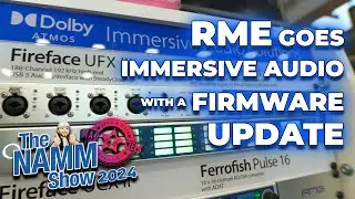 RME Shows new Immersive Dolby ATMOS Firmware Update Solution | NAMM SHOW 2024
