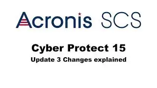 Acronis Cyber Protect 15: Update 3