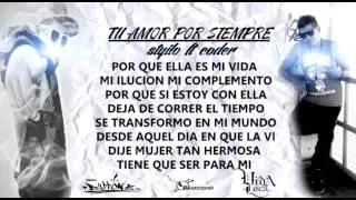 TU AMOR POR SIEMPRE//styilo ft coder//vida loca estudios//