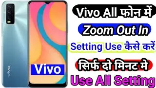 How To Zoom In Zoom Out Setting On Vivo || Vivo Zoom In Zoom Out Setting