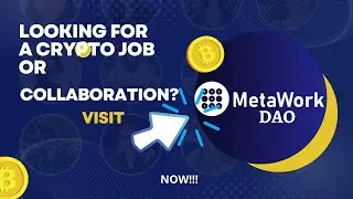 LOOKING FOR CRYPTOJOBS OR COLLABORATION? - MEET METAWORK FOUNDER AND CEO SAKSHAM JAIN