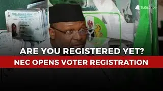 INEC Launches Voter Registration Ahead of Nigeria’s 2027 Elections