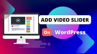 How to add video slider on WordPress