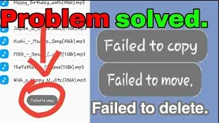 Faild to copy/move/delete on sd card problem solved     