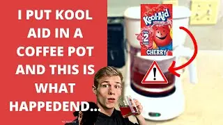 I Made Kool Aid In A Coffee Machine! | How Does It Taste?