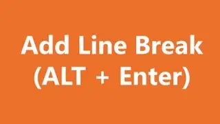 Excel Shortcuts - Line Break