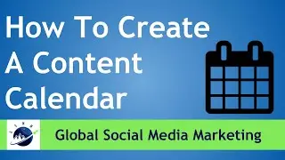 How To Create a Content Calendar for Social Media Marketing