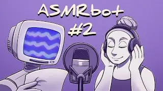 A very bad recipe for happiness || ASMRbot #2