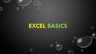 EXCEL BASICS- PART 1 IN HINDI