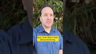 What To Do If You Don't Feel Like Practicing Guitar Today