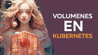 Volumenes en Kubernetes, ¿Como funcionan?