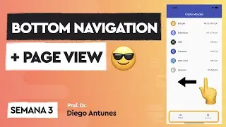 Navegação com PageView, Bottom Navigation e Animações | Curso de Flutter