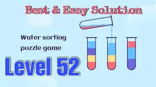 SortPuz Level 52 | Android Games | SortPuz: Water Color Sort Puzzle Games