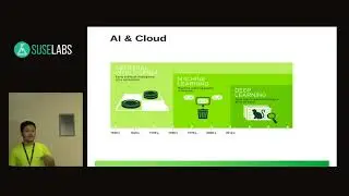 SUSE Labs Conference 2019 - Accelerate your AI Cloud infrastructure: a virtualization perspective