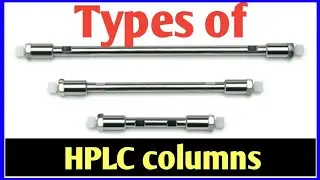 Types of HPLC columns। HPLC columns