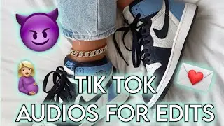 TIK TOK Audios For Edits YOU NEED #4