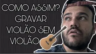 COMO EU CONSEGUI FAZER UMA GUIA DE VIOLÃO SEM VIOLÃO - by.: DEMAGUITA