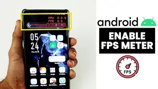 Enable Fps Meter In Any Android | Turn On Fps Monitoring
