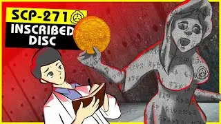 SCP-271 | Inscribed Disc (SCP Orientation)
