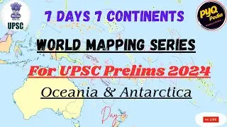 Day 3/7 of World Mapping Series | Oceania & Antarctica I #7_Days_7_Continents