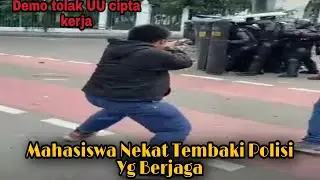 Demo Hari Ini // Seorang Mahasiswa Tembaki Polisi Yg Sedang Berjaga Saat Demo