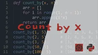 Count by X - Python Codewars