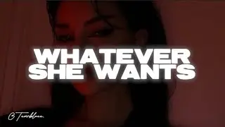Bryson Tiller - Whatever She Wants (Lyrics)