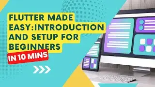 Flutter Made Easy: Introduction & Setup for Beginners 🚀✨