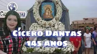 Cícero Dantas :  145 anos  Primeira parte