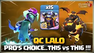 Always in Meta TH15 Queen Charge Lalo | Th15 vs Th16 QC LaLo | Th15 LavaLoon | Best Th15 Attack coc