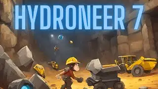 Hydroneer mining game play 7.