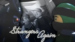 Strangers Again - Ninjago (Lloyd And Garmadon) Tribute