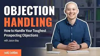 Learn The 3-Step Framework to Handle Any Cold Call Objection (Full Objection Handling Course)