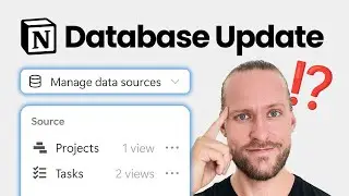 All You NEED to Know About the Notion Database Update & Data Sources