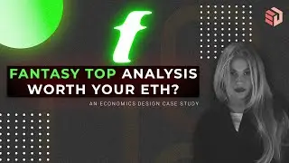 Fantasy Top: An In-Depth Economic Analysis of the New Social Trading Card Game