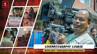 Learn Cinematography Course with Purushottam Pradhan at Kantipur Film Academy