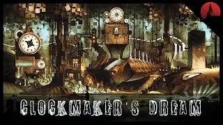 Dream Ambience - CLOCKMAKER'S DREAM - | ASMR | Abstract Mystical Suspense with Winding Clock & Gears