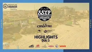 HIGHLIGHTS DIA 3 - SSXP SAQUAREMA PRO