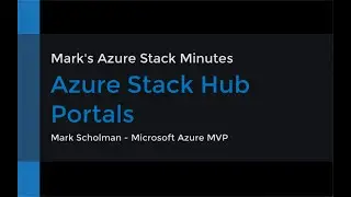 Azure Stack Hub - Portals