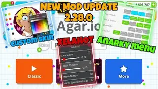NEW UPDATE MOD,INVISIBLE BUTTON+ANARKY MENU+CUSTOM SKIN,XELAHOT MACRO,VERSION 2.28.0(AGAR.IO MOBILE)