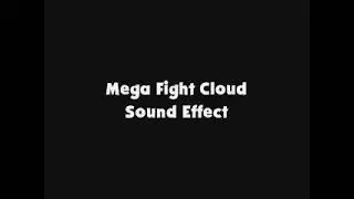 Mega Fight Cloud SFX