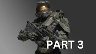 HALO 4 | PART 3 | WALKTROUGH | GAMEPLAY | MASTER CHEIF COLLECTION #halo