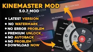 Kinemaster Mod Apk | Kinemaster MOD | Kinemaster Latest Version | Download Now 🔥