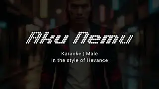 Aku Nemu (Male/Karaoke) - Hevance