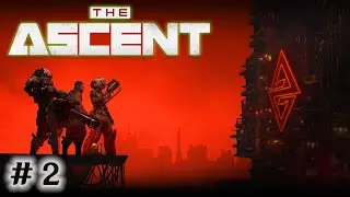 The Ascent #2